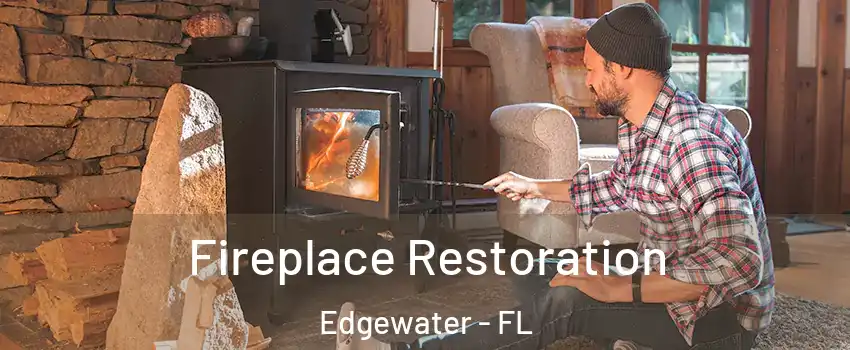  Fireplace Restoration Edgewater - FL