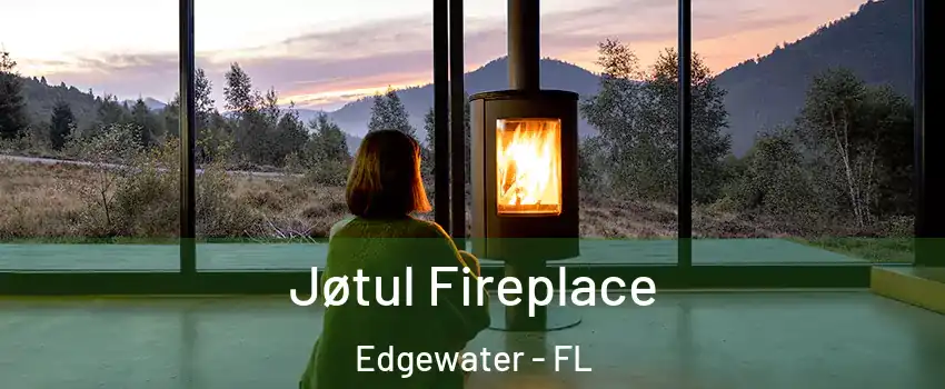  Jøtul Fireplace Edgewater - FL