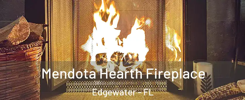  Mendota Hearth Fireplace Edgewater - FL