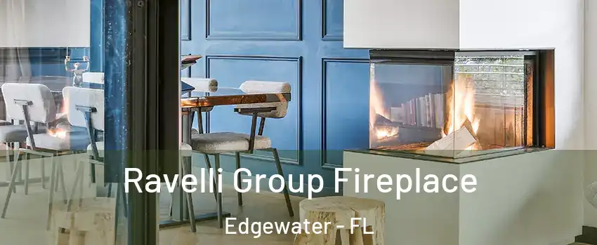  Ravelli Group Fireplace Edgewater - FL